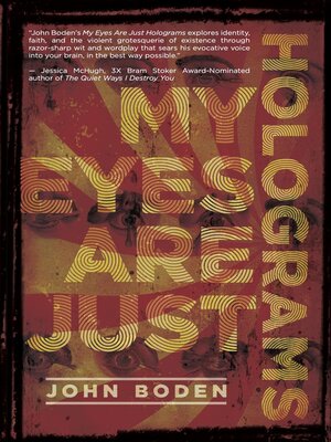 cover image of My Eyes Are Just Holograms